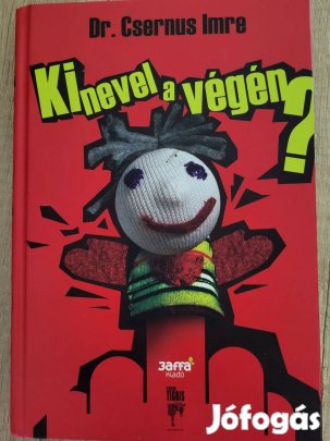 Dr. Csernus Imre: Ki nevel a végén?