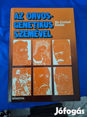 Dr. Czeizel Endre : Az orvosgenetikus szemével