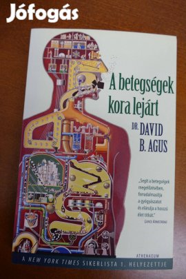Dr. David B. Agus - A betegségek kora lejárt