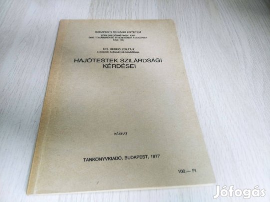 Dr. Deseő Zoltán- Hajótestek szilárdsági kérdései / 1977