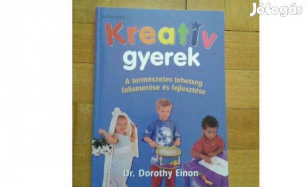 Dr. Dorothy Einon: Kreatív gyerek c. könyv