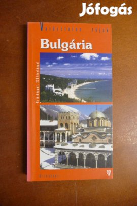 Dr. Fehér György Bulgária - Varázslatos tájak