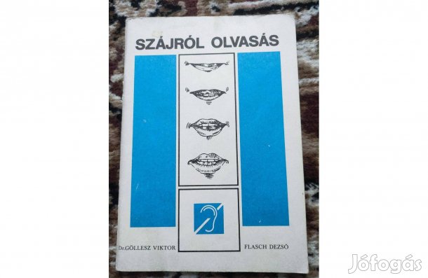 Dr. Göllesz Viktor: Szájról olvasás