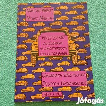 Dr. Hetényi Pálné: Magyar-német/német-magyar képes szótár autósoknak