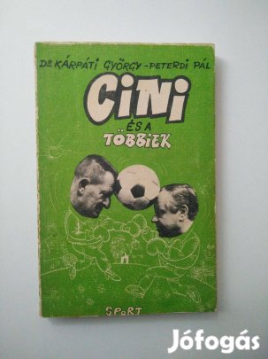 Dr. Kárpáti György - Peterdi Pál - Cini és a többiek