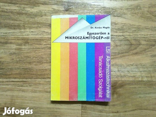 Dr. Kovács Magda: Egyszerűen a mikroszámítógépről