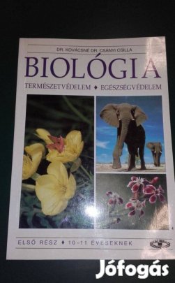 Dr. Kovácsné Biológia, természetvédelem tankönyv 10-11 éveseknek