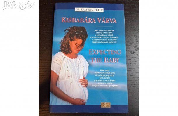 Dr. Krasznai Péter: Kisbabára várva