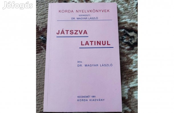 Dr. Magyar László: Játszva latinul