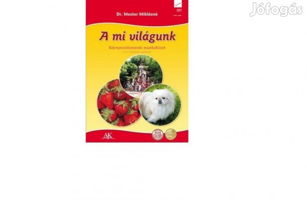 Dr. Mester Miklósné, A mi világunk 4. osztály, új