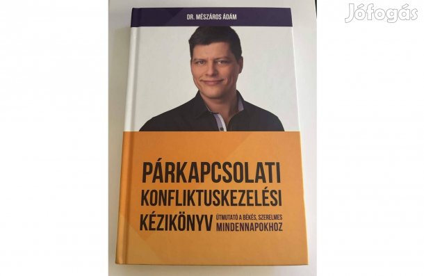 Dr. Mészáros Ádám Párkapcsolati konfliktuskezelési kézikönyv