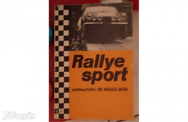 Dr. Nádasi Antal (szerk.) Rallye sport