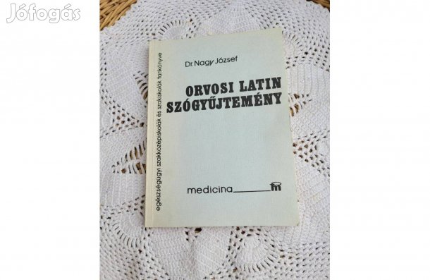 Dr. Nagy József Orvosi latin szógyűjtemény