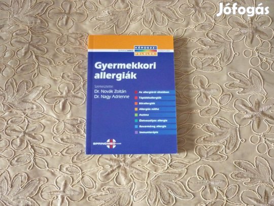 Dr. Novák Zoltán - Dr. Nagy Adrienne: Gyermekkori allergiák