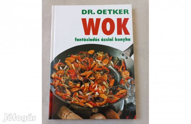 Dr. Oetker WOK szakácskönyv 1-2