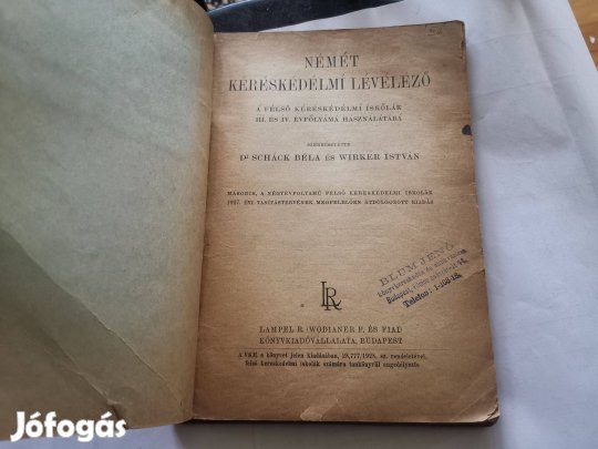 Dr. Schack Béla - Wirker István - Német kereskedelmi levelező 1928