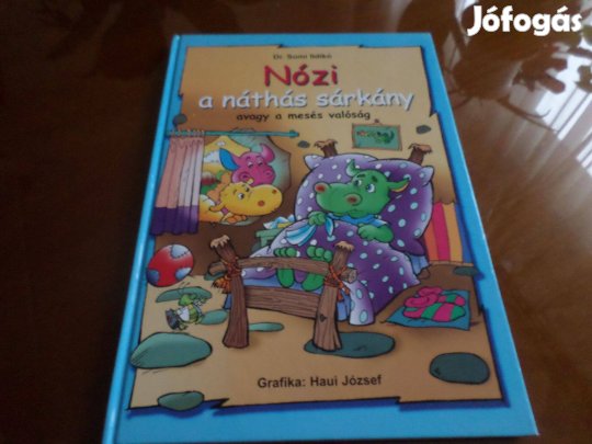 Dr. Somi Ildikó Nózi a náthás sárkány, Gyermekkönyv