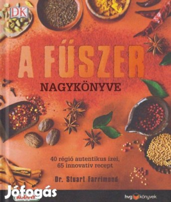 Dr. Stuart Farrimond A fűszer nagykönyve 40 régió autentikus ízei, 6
