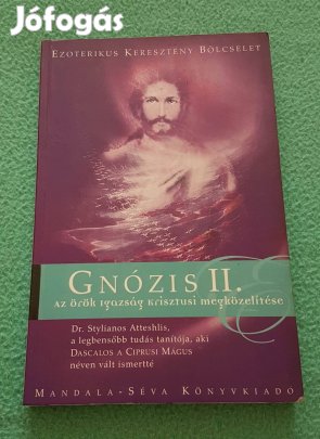 Dr. Stylianos Atteshlis: Gnózis II. könyv