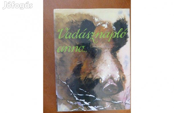 Dr. Székely István : Vadásznapló anno