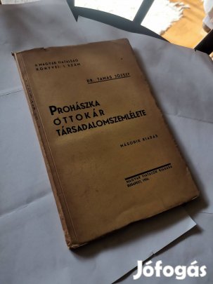 Dr. Tamás József - Prohászka Ottokár társadalomszemlélete (1934)