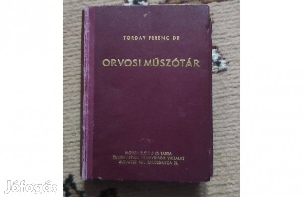 Dr. Torday Ferenc: Orvosi műszótár (1948)