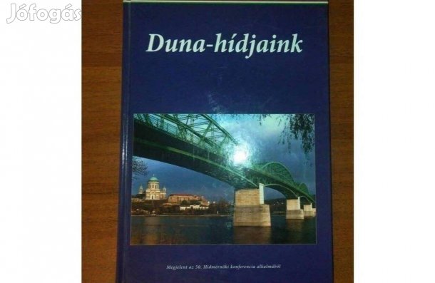 Dr. Tóth Ernő szerk. - Duna-hídjaink