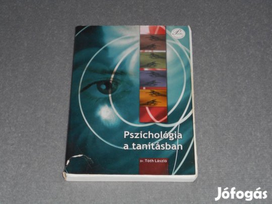 Dr. Tóth László - Pszichológia a tanításban