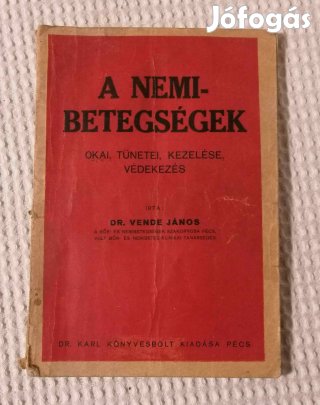 Dr. Vende János: A nemibetegségek Könyv / Orvosi Szakkönyv