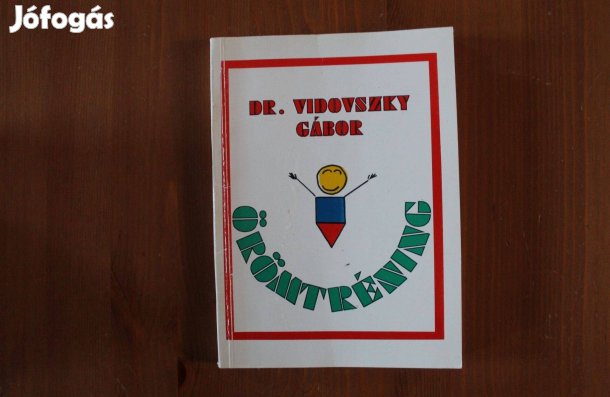 Dr. Vidovszky Gábor - Örömtréning