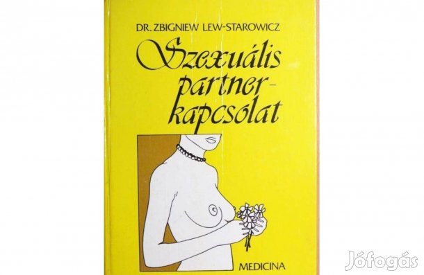 Dr. Zbigniew Lew-Starowicz Szexuális partnerkapcsolat
