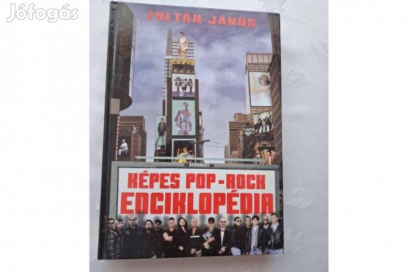 Dr. Zoltán János : Képes pop-rock enciklopédia