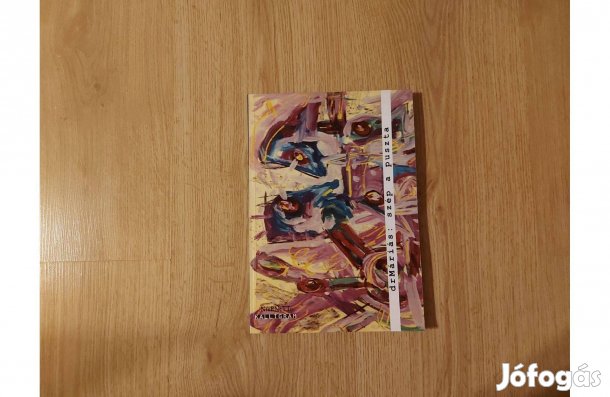 Drmáriás: Szép a puszta. Dedikált