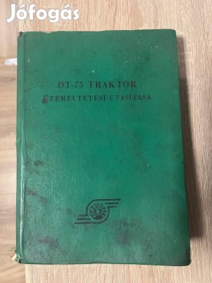 Dt-75 lánctalpas traktor üzemeltetési gépkönyv