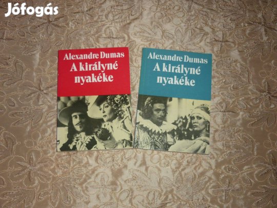 Dumas: A királynő nyakéke I-II. - kalandregény - 2 kötetes