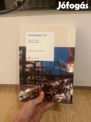 Dupcsik Csaba, Repárszky Ildikó - Történelem IV