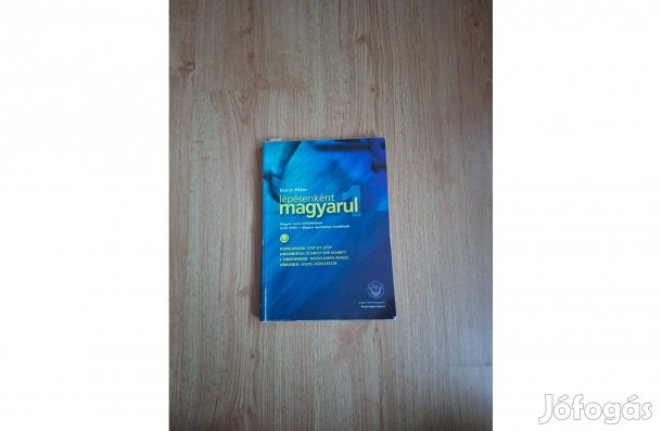Durst Péter: Lépésenként magyarul 1. Magyar nyelvkönyv kezdőknek