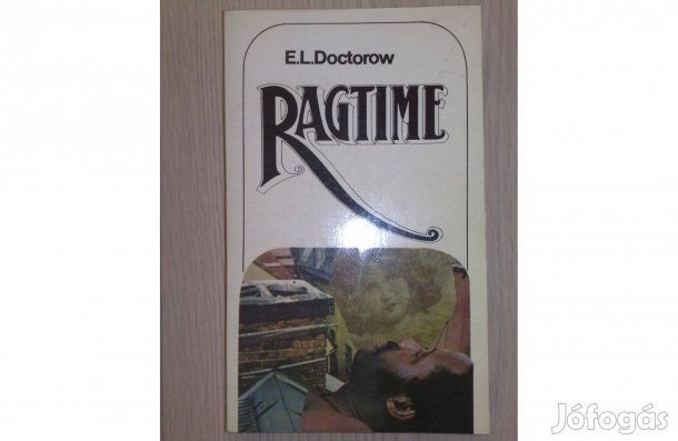 E.L.Doctorow: Ragtime
