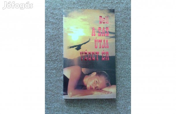 E.M.Dell - A sas útja véget ér