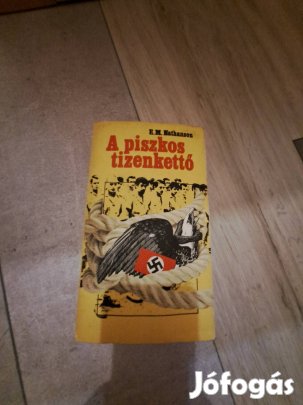 E.M.Nathanson: A piszkos tizenkettő 