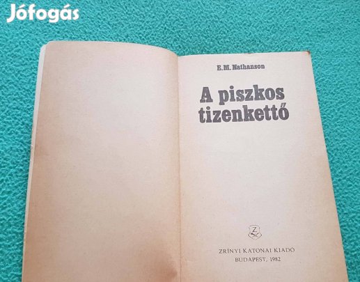 E.M. Nathanson: A piszkos tizenkettő könyv