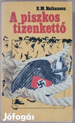 E. M. Nathanson A piszkos tizenkettő