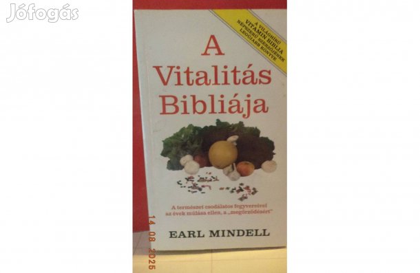 Earl Mindell: A Vitalitás Bibliája