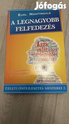 Earl Nightingale: A legnagyobb felfedezés