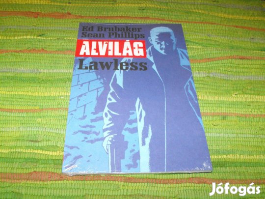 Ed Brubaker - Sean Phillips Alvilág 2. Lawless Képregény Fóliázott
