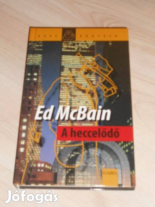 Ed Mcbain : A heccelődő (7775)