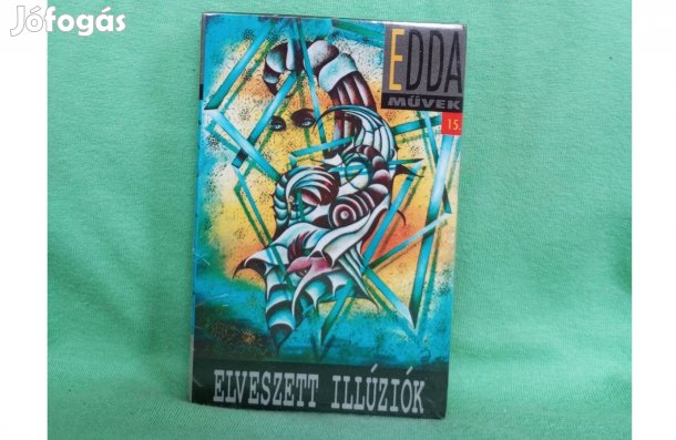 Edda - Elveszett illúziók Mk. /új,fóliás/