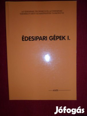 Édesipari gépek I. (Walkó Géza)
