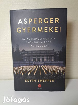 Edith Sheffer: Asperger gyermekei