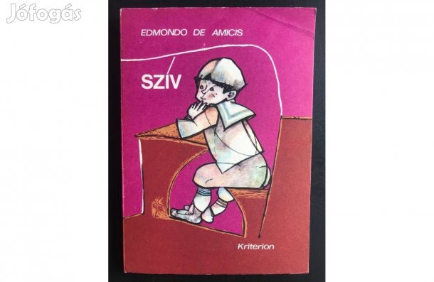Edmondo De Amicis: Szív (Kriterion, 1989) - nagyon jó állapotban